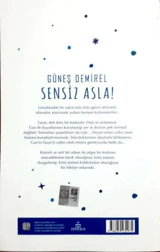 Sensiz Asla! Güneş Demirel Ephesus Yayınları