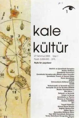 Kale Kültür / Yıl: 2005 Sayı: 1