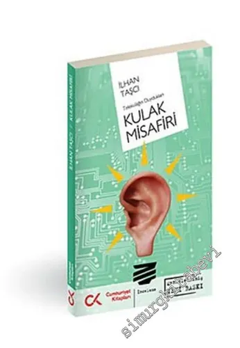 Kulak Misafiri: Telekulağın Duydukları -