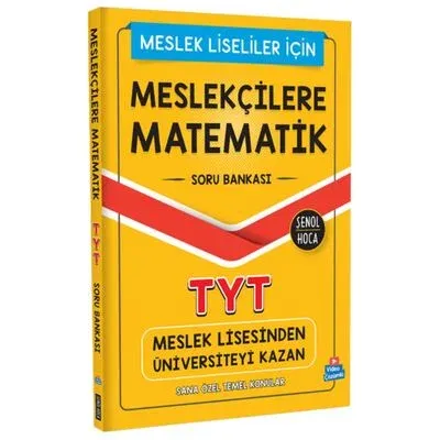 Şenol Hoca TYT Meslekçilere Matematik Soru Bankası