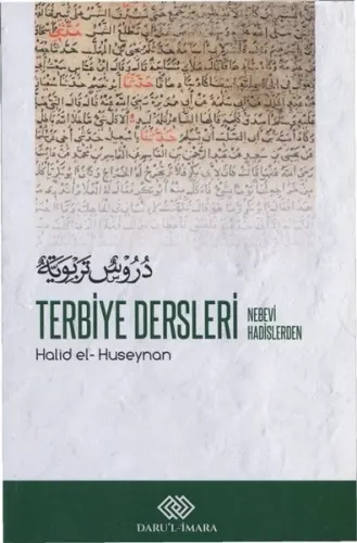 Terbiye Dersleri Nebevi Hadislerden