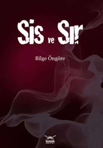 Sis ve Sır