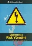 Sigortacılıkta Risk Yönetimi