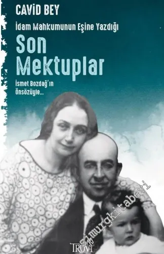 İdam Mahkumunun Eşine Yazdığı Son Mektuplar - 2020