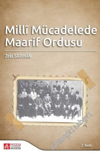 Milli Mücadelede Maarif Ordusu -         2014