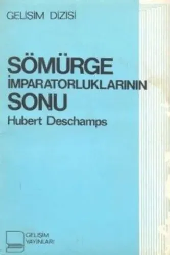 Sömürge İmparatorluklarının Sonu