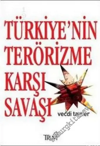 Türkiye'nin Terörizme Karşı Savaşı -        2007