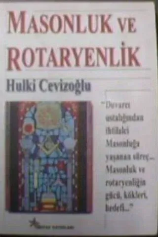Masonluk ve Rotaryenlik