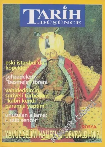 Tarih ve Düşünce Dergisi - Şubat 2000, Sayı: 4