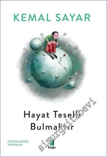 Hayat Teselli Bulmaktır - 2024