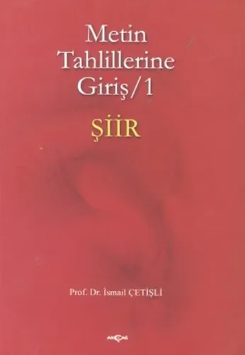 Metin Tahlillerine Giriş 1 - Şiir