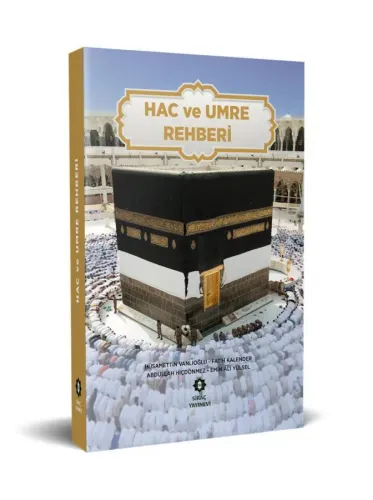 Hac ve Umre Rehberi Ciltli