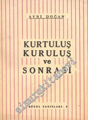 Kurtuluş Kuruluş ve Sonrası -        1964