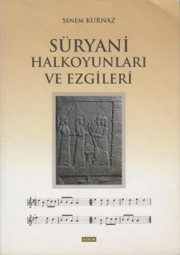 Süryani Halkoyunları ve Ezgileri