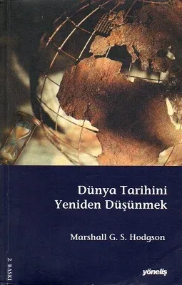 Dünya Tarihini Yeniden Düşünmek