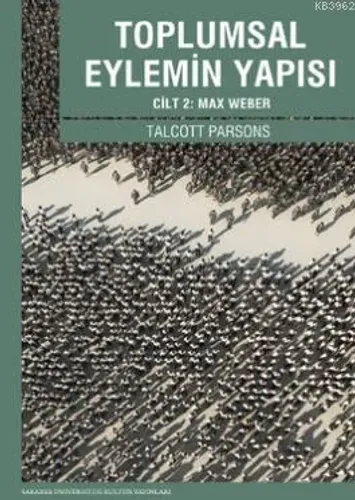Toplumsal Eylemin Yapısı 2