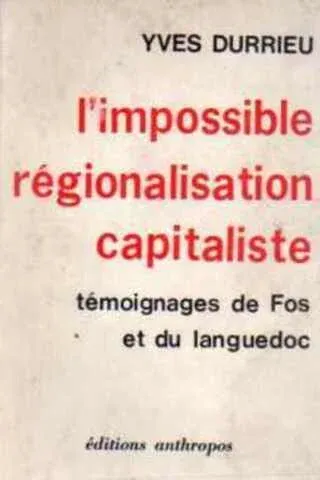 I'impossible Regionalisation Capitaliste