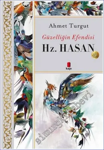 Güzelliğin Efendisi Hz. Hasan - 2023