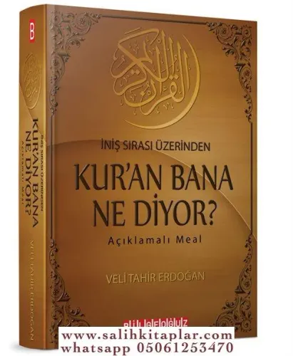 İniş Sırası Üzerinden Kur'an Bana Ne Diyor Açıklamalı Meal
