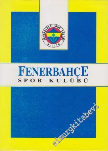 Fenerbahçe Spor Kulübü [ ÜYE ALBÜMÜ ] -