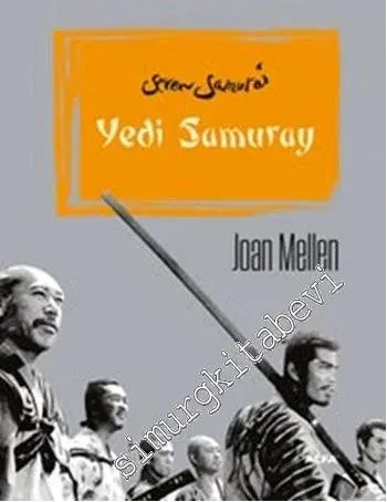 Yedi Samuray = Seven Samurai -
