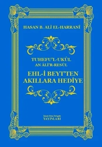 Ehl-i Beyt`ten Akıllara Hediye