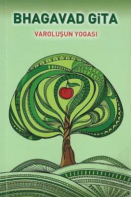 Bhagavad Gita - Varoluşun Yogası
