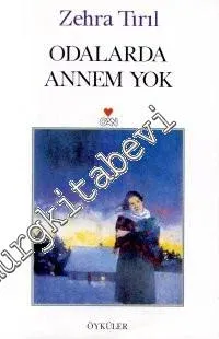 Odalarda Annem Yok - 2000