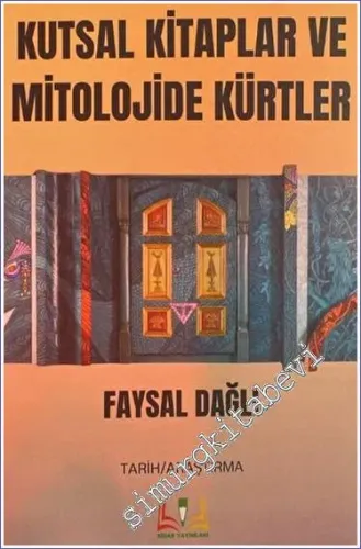 Kutsal Kitaplar ve Mitolojide Kürtler -         2023