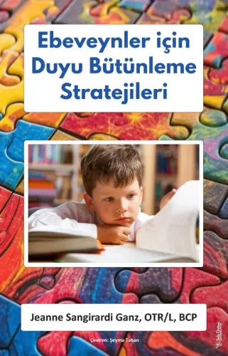Ebeveynler için Duyu Bütünleme Stratejileri
