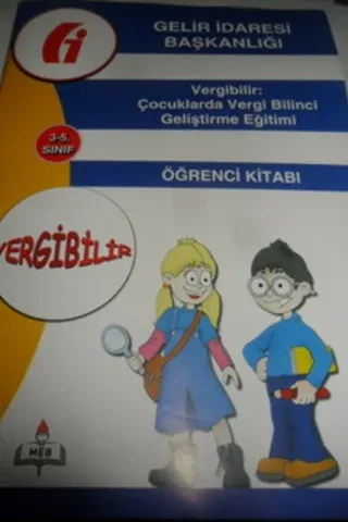 3-5. Sınıf Vergibilir: Çocuklarda Vergi Bilinci Geliştirme Eğitimi