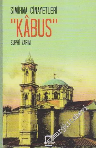 Kabus - Simirna Cinayetleri
