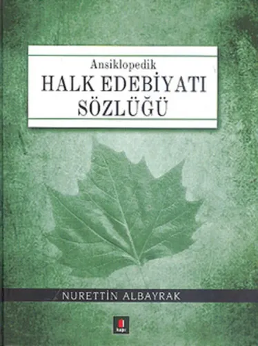 Ansiklopedik Halk Edebiyatı Sözlüğü (Ciltli)