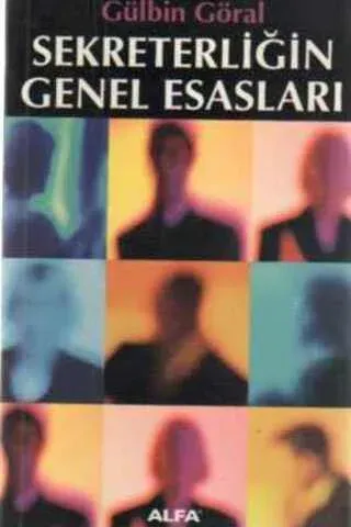 Sekreterliğin Genel Esasları