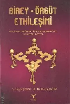Birey - Örgüt Etkileşimi