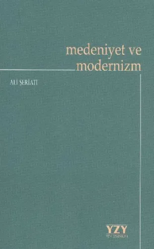 Medeniyet ve Modernizm