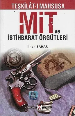 Teşkilat-ı Mahsusa Mit ve İstihbarat Örgütleri