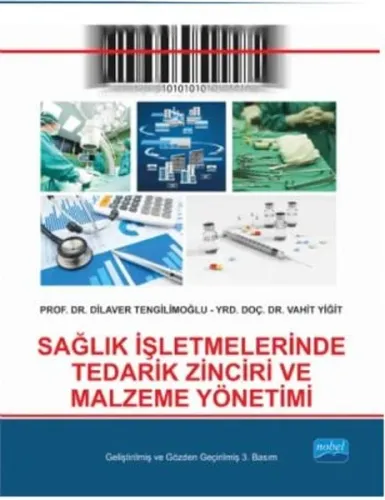 Sağlık İşletmelerinde Tedarik Zinciri ve Malzeme Yönetimi