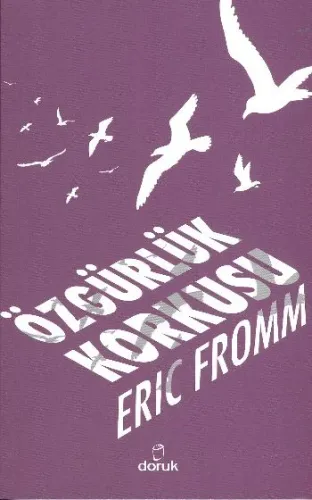 Özgürlük Korkusu