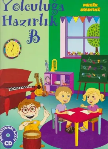 MÜZİK SERÜVENİ-YOCULUĞA HAZIRLIK-B