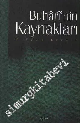 Buhari'nin Kaynakları Hakkında Araştırmalar -        2001