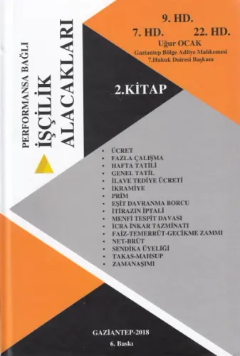 İşçilik Alacakları ( 3 Cilt Takım ) Uğur Ocak