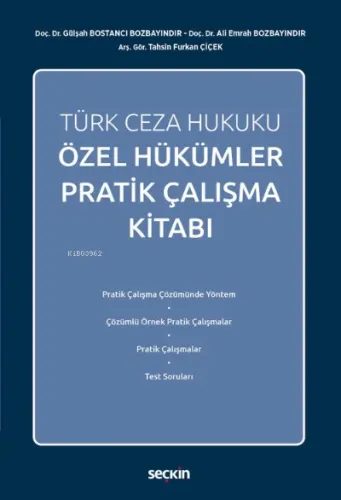 Türk Ceza Hukuku Özel Hükümler Pratik Çalışma Kitabı