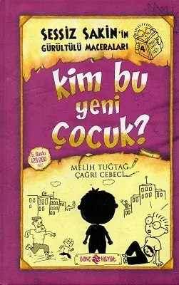 Sessiz Sakin'in Gürültülü Maceraları 4 - Kim Bu Yeni Çocuk?