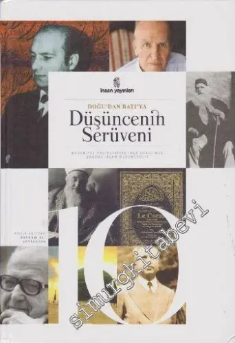 Doğudan Batıya Düşüncenin Serüveni Cilt 10 -