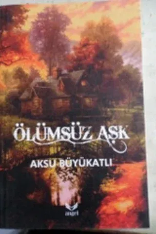 Ölümsüz Aşk