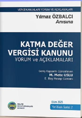 Katma Değer Vergisi Kanunu Yorum ve Açıklamaları
