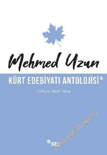 Kürt Edebiyatı Antolojisi -         2021