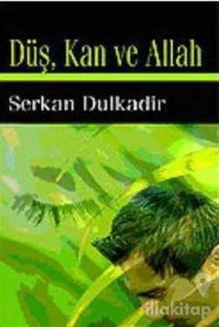 Düş, Kan ve Allah