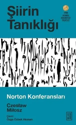 Şiirin Tanıklığı;Norton Konferansları